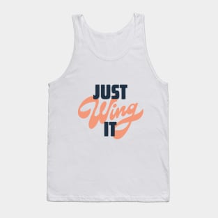 Just wing it Tank Top